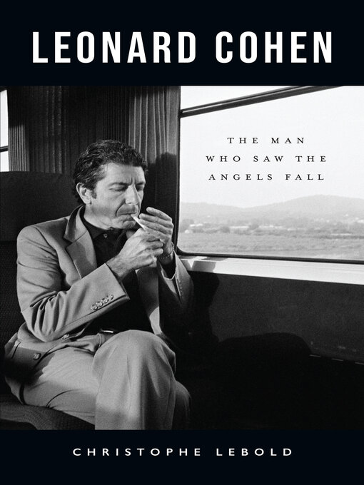 Title details for Leonard Cohen by Christophe Lebold - Available